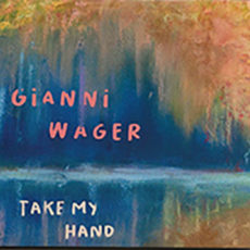 Gianni Wager – Take My Hand