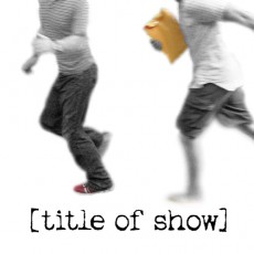 “title of show”