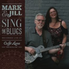 Mark & Jill Sing the Blues